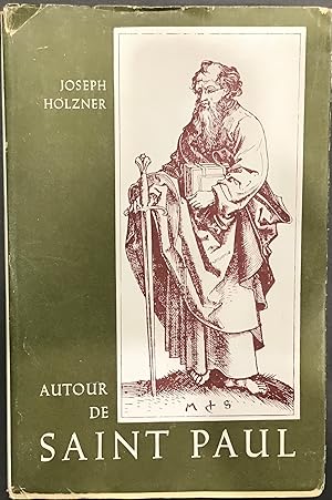 Seller image for Autour de Saint Paul, son message hier-aujourd'hui for sale by Le Bouquin Garni