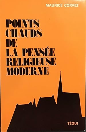 Immagine del venditore per Points chauds de la pense religieuse moderne venduto da Le Bouquin Garni