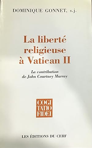 Bild des Verkufers fr La libert religieuse  Vatican II zum Verkauf von Le Bouquin Garni