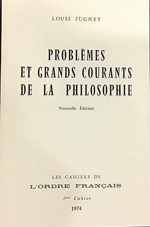 Imagen del vendedor de Problmes et grands courants de la philosophie a la venta por Le Bouquin Garni