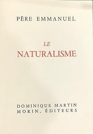 Seller image for Le Naturalisme for sale by Le Bouquin Garni