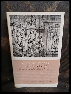 Lebensläufe der berühmtesten Maler, Bildhauer und Architekten.