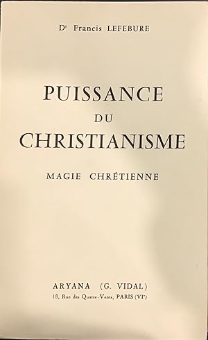 Image du vendeur pour Puissance du Christianisme mis en vente par Le Bouquin Garni