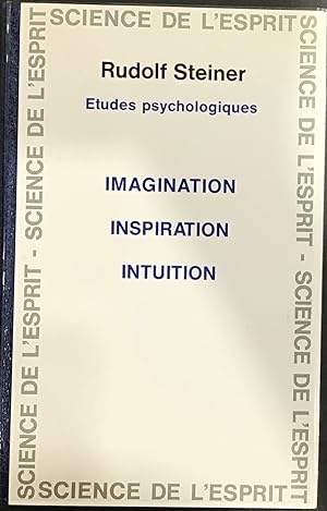 Immagine del venditore per Etudes psychologiques Imagination, inspiration, intuition venduto da Le Bouquin Garni