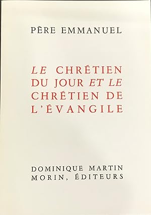 Seller image for Le Chrtien du jour et le Chrtien de l'vangile for sale by Le Bouquin Garni