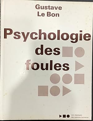 Imagen del vendedor de Psychologie des Foules a la venta por Le Bouquin Garni