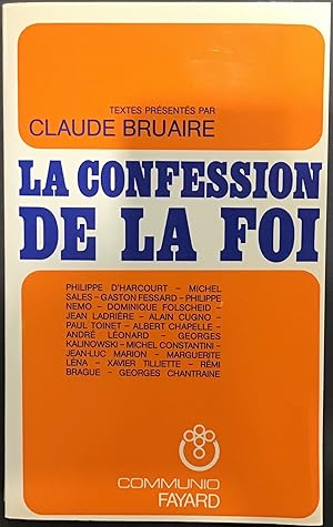 Imagen del vendedor de La Confession de la Foi a la venta por Le Bouquin Garni