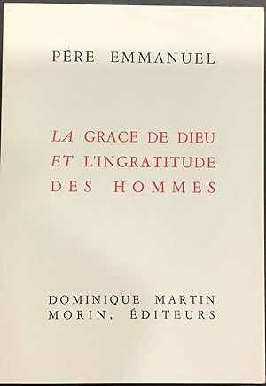 Seller image for La Grce de Dieu et l'ingratitude des hommes for sale by Le Bouquin Garni