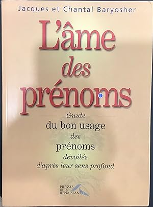 Bild des Verkufers fr L'me des prnoms zum Verkauf von Le Bouquin Garni