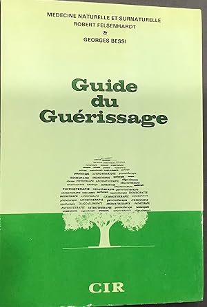 Seller image for Guide du Gurissage for sale by Le Bouquin Garni