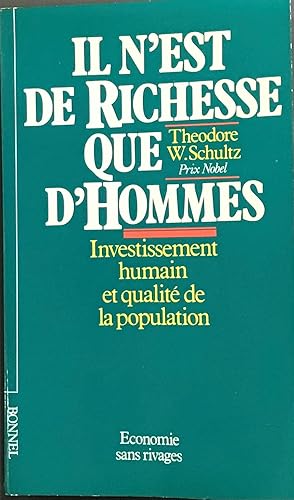 Imagen del vendedor de Il n'est de Richesse que d'Hommes a la venta por Le Bouquin Garni