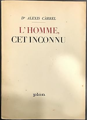 Seller image for L'Homme cet inconnu for sale by Le Bouquin Garni
