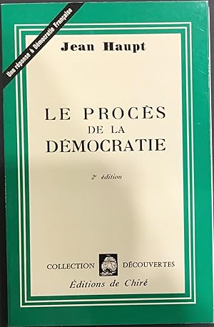 Imagen del vendedor de Le Procs de la Dmocratie a la venta por Le Bouquin Garni