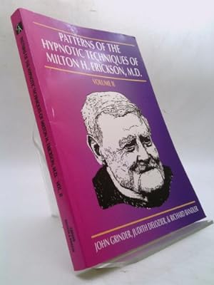Immagine del venditore per Patterns of the Hypnotic Techniques of Milton H. Erickson, M.D. venduto da ThriftBooksVintage