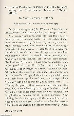 Imagen del vendedor de The Production of Polished Metallic Surfaces Having The Properties of Japanese 'Magic' Mirrors. An original article from the Memoirs of the Literary and Philosophical Society of Manchester, 1903. a la venta por Cosmo Books