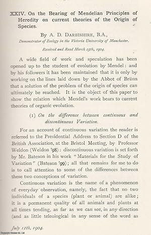 Seller image for The Bearing of Mendelian Principles of Heredity on Current Theories of The Origin of Species. An original article from the Memoirs of the Literary and Philosophical Society of Manchester, 1904. for sale by Cosmo Books