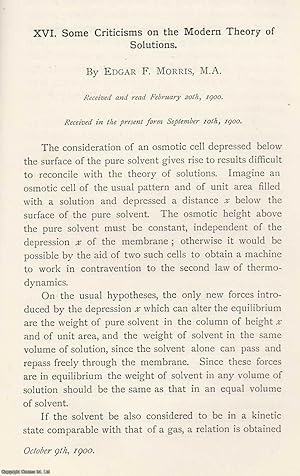 Imagen del vendedor de Some Criticisms on The Modern Theory of Solutions. An original article from the Memoirs of the Literary and Philosophical Society of Manchester, 1900. a la venta por Cosmo Books