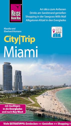 Image du vendeur pour Reise Know-How CityTrip Miami: Reisefhrer mit Faltplan und kostenloser Web-App mis en vente par buchlando-buchankauf