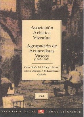 Bild des Verkufers fr Asociacin Artstica Vizcaina. Agrupacin de Acuarelistas Vascos (1945-1995) . zum Verkauf von Librera Astarloa