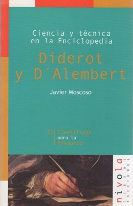 Imagen del vendedor de Ciencia y tcnica en la Enciclopedia. Diderot y D'Alembert . a la venta por Librera Astarloa