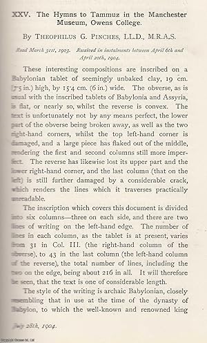 Seller image for The Hymns to Tammus in The Manchester Museum, Owens College. An original article from the Memoirs of the Literary and Philosophical Society of Manchester, 1904. for sale by Cosmo Books