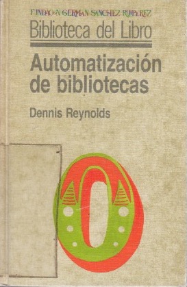 Seller image for Automatizacin de bibliotecas . for sale by Librera Astarloa