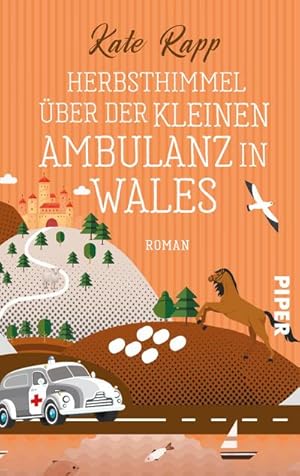 Imagen del vendedor de Herbsthimmel ber der kleinen Ambulanz in Wales a la venta por BuchWeltWeit Ludwig Meier e.K.