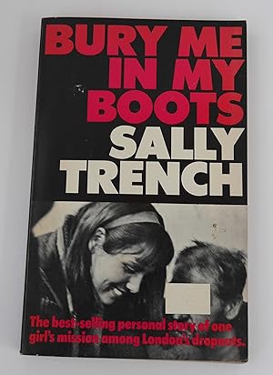Imagen del vendedor de Bury Me In My Boots a la venta por Legacy Books