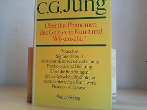 Jung, C. G.: Gesammelte Werke; Teil: Bd. 15., Über das Phänomen des Geistes in Kunst und Wissensc...