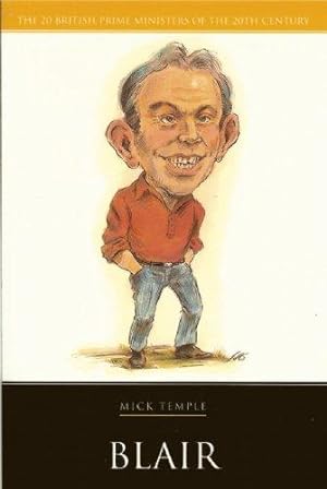 Bild des Verkufers fr Blair (20 British Prime Ministers of the 20th Century) zum Verkauf von WeBuyBooks