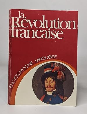 Imagen del vendedor de La Rvolution franaise (Encyclopoche Larousse) a la venta por crealivres