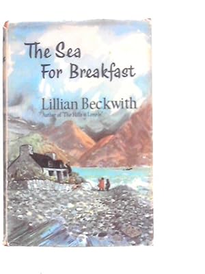 Seller image for The Sea for Breakfast for sale by World of Rare Books