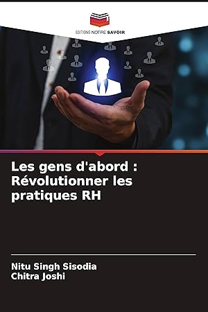 Seller image for Les gens d abord : Rvolutionner les pratiques RH for sale by moluna