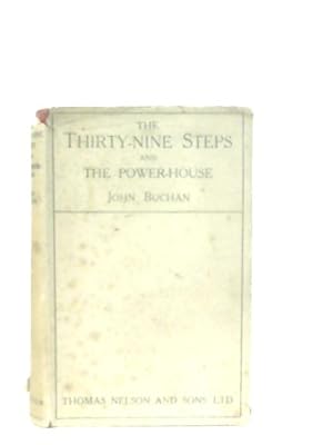 Seller image for The Thirty-Nine Steps and The Power-House for sale by World of Rare Books