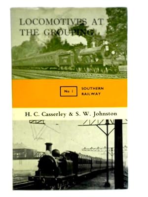 Seller image for Locomotives at the Grouping, Southern Railway for sale by World of Rare Books