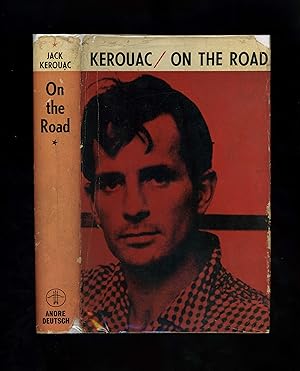 ON THE ROAD (First UK edition - fifth impression, with interesting signature on the back of the d...