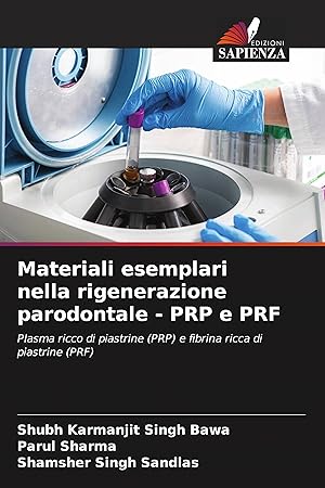 Bild des Verkufers fr Materiali esemplari nella rigenerazione parodontale - PRP e PRF zum Verkauf von moluna