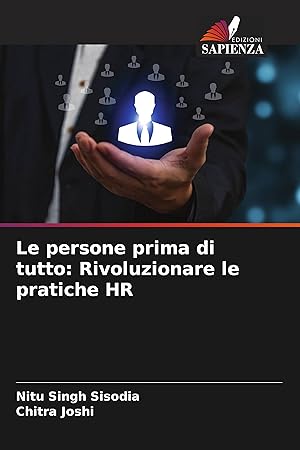 Seller image for Le persone prima di tutto: Rivoluzionare le pratiche HR for sale by moluna