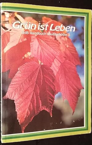 Handbuch Teil I - Laubgehölze