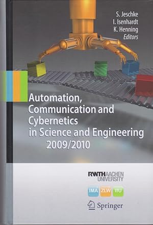 Image du vendeur pour Automation, Communication and Cybernetics in Science and Engineering 2009/2010: Ed. by RWTH Aachen University mis en vente par Fundus-Online GbR Borkert Schwarz Zerfa