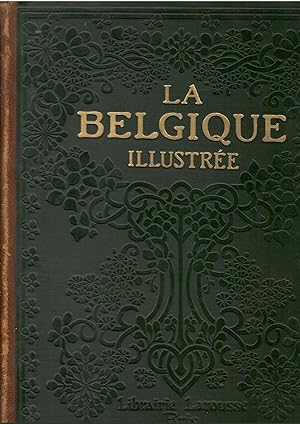 LA BELGIQUE ILLUSTRÉE