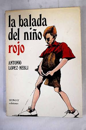 Imagen del vendedor de La balada del nio rojo a la venta por Alcan Libros