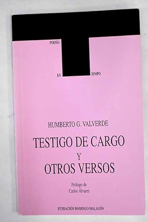 Immagine del venditore per Testigo de cargo y otros versos venduto da Alcan Libros
