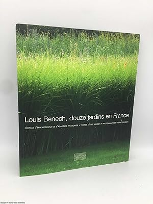 Louis Benech, douze jardins en France