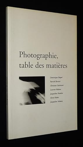 Bild des Verkufers fr Photographie, table des matires zum Verkauf von Abraxas-libris