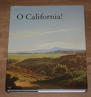 Bild des Verkufers fr O California! Nineteenth and Early Twentieth Century California Landscapes and Observations. zum Verkauf von Antiquariat Gallenberger