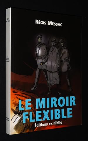 Image du vendeur pour Le Miroir flexible mis en vente par Abraxas-libris