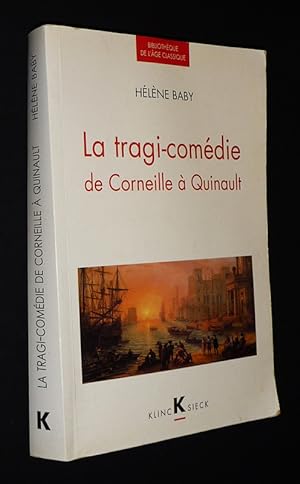 Bild des Verkufers fr La Tragi-coimdie de Corneille  Quinault zum Verkauf von Abraxas-libris