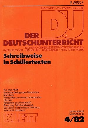 Bild des Verkufers fr Der Deutschunterricht - 34. Jahrgang Heft 4/82 - Schreibweise in Schlertexten zum Verkauf von Versandantiquariat Nussbaum