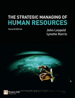 Seller image for The Strategic Managing of Human Resources for sale by WeBuyBooks